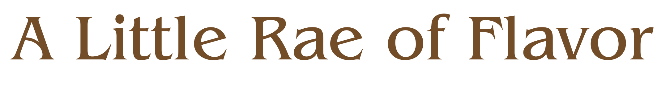 A little Rae of Flavor